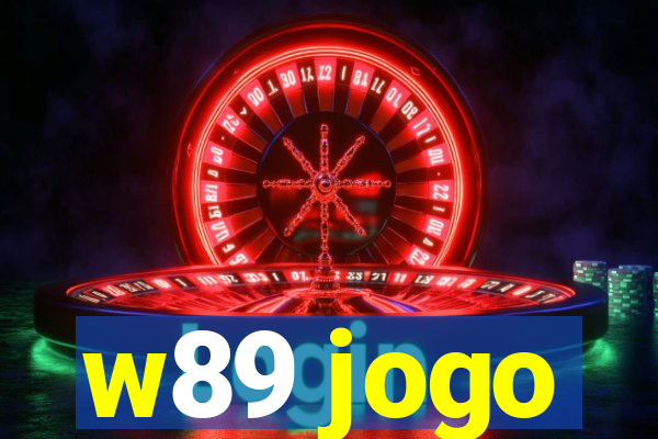 w89 jogo